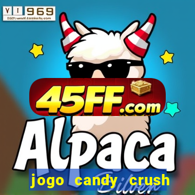 jogo candy crush paga mesmo